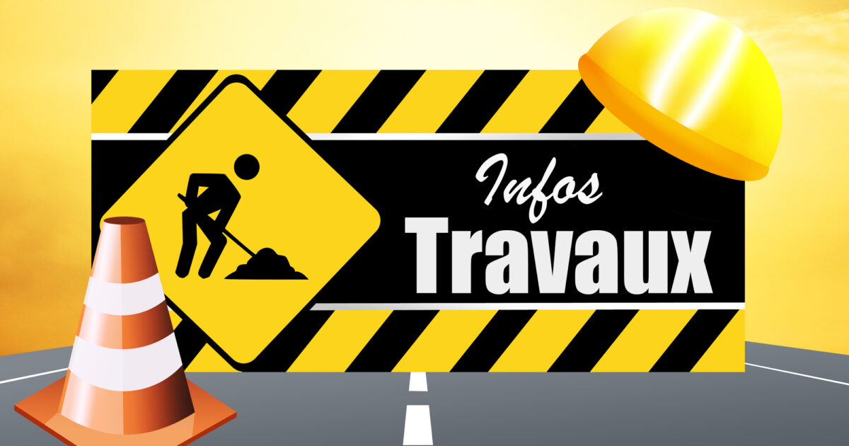 Information Travaux